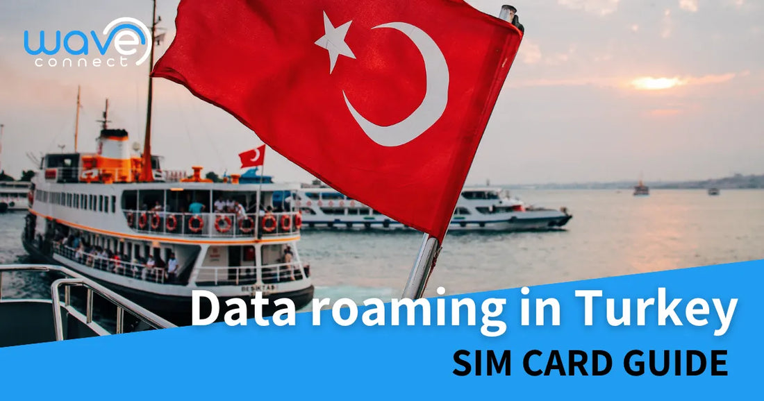Stay Connected in Turkey: The best roaming SIMs